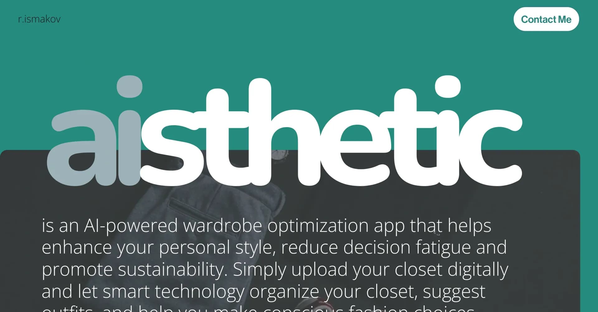 aisthetic homepage screenshot — AI-powered wardrobe optimizer for effortless style.