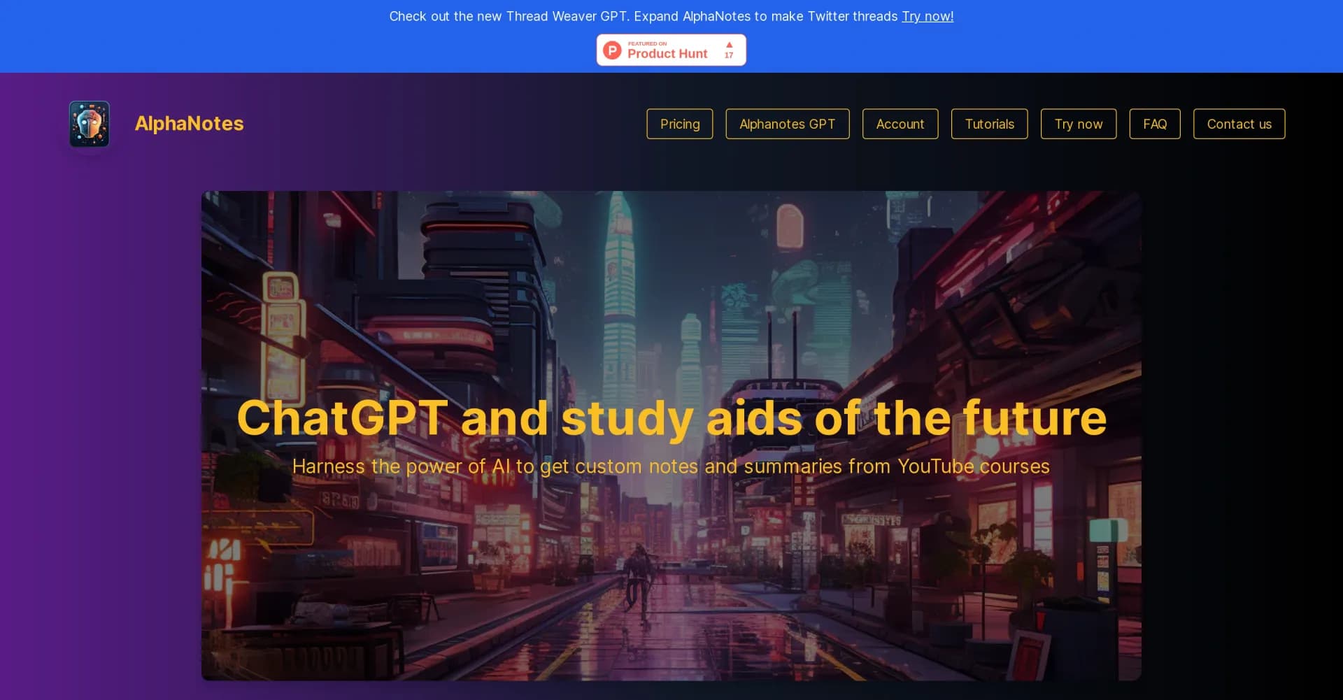 AlphaNotes homepage screenshot — Generate AI study aids from videos and websites