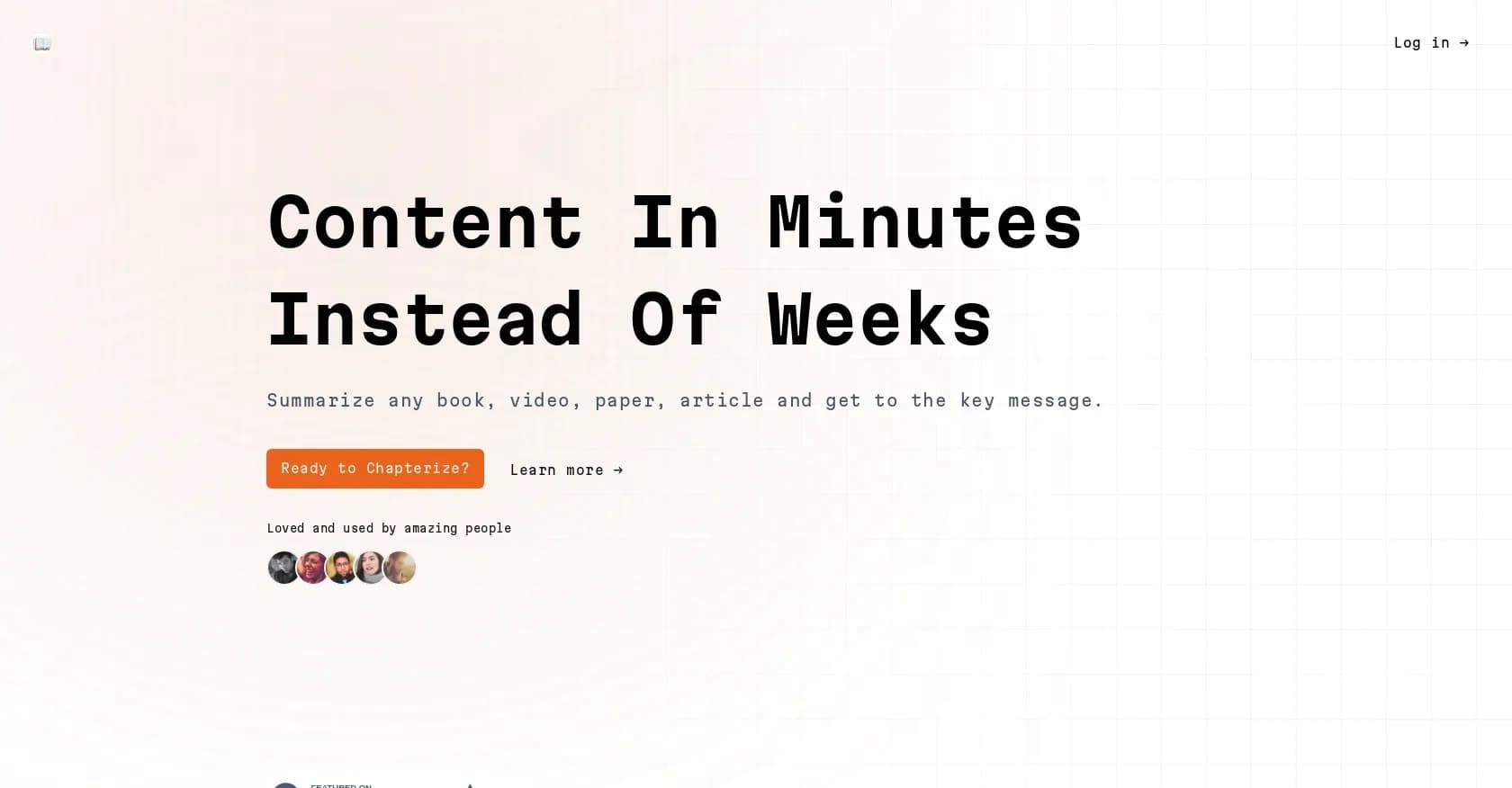 Chapterize homepage screenshot — Summarize any content, unlock key insights instantly.