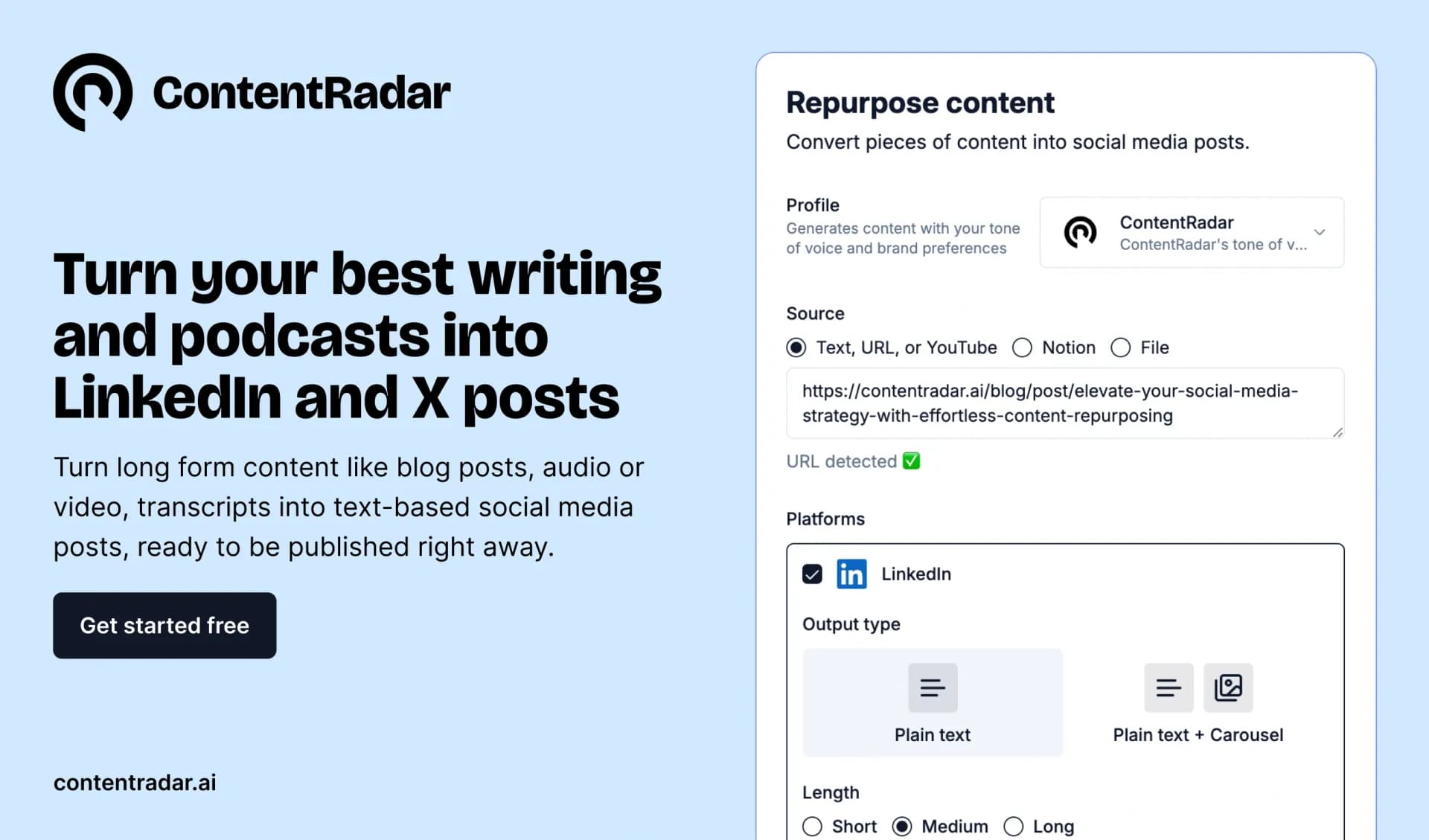 ContentRadar homepage screenshot — Turn long-form pieces into LinkedIn and X posts that match y