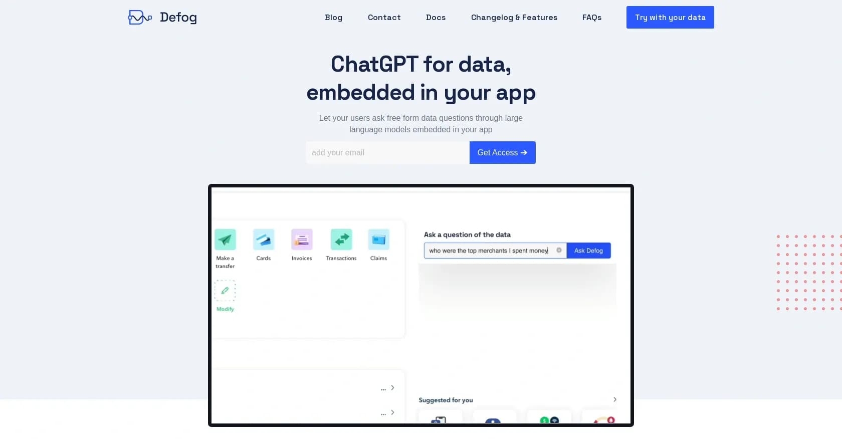 Defog homepage screenshot — ChatGPT for data, embedded in your app.