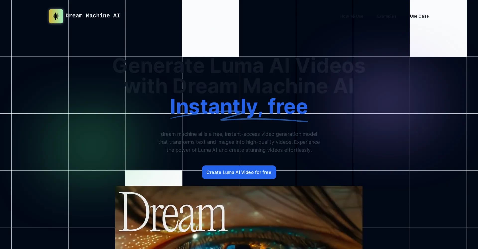 Dream Machine AI homepage screenshot — Transform text and images into high-quality videos instantly