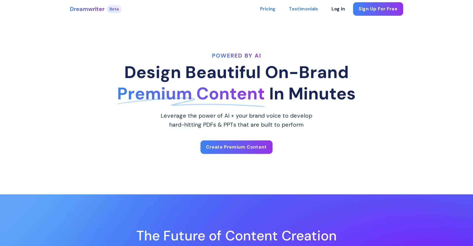 Dreamwriter homepage screenshot — Design premium, on-brand content in minutes with AI.