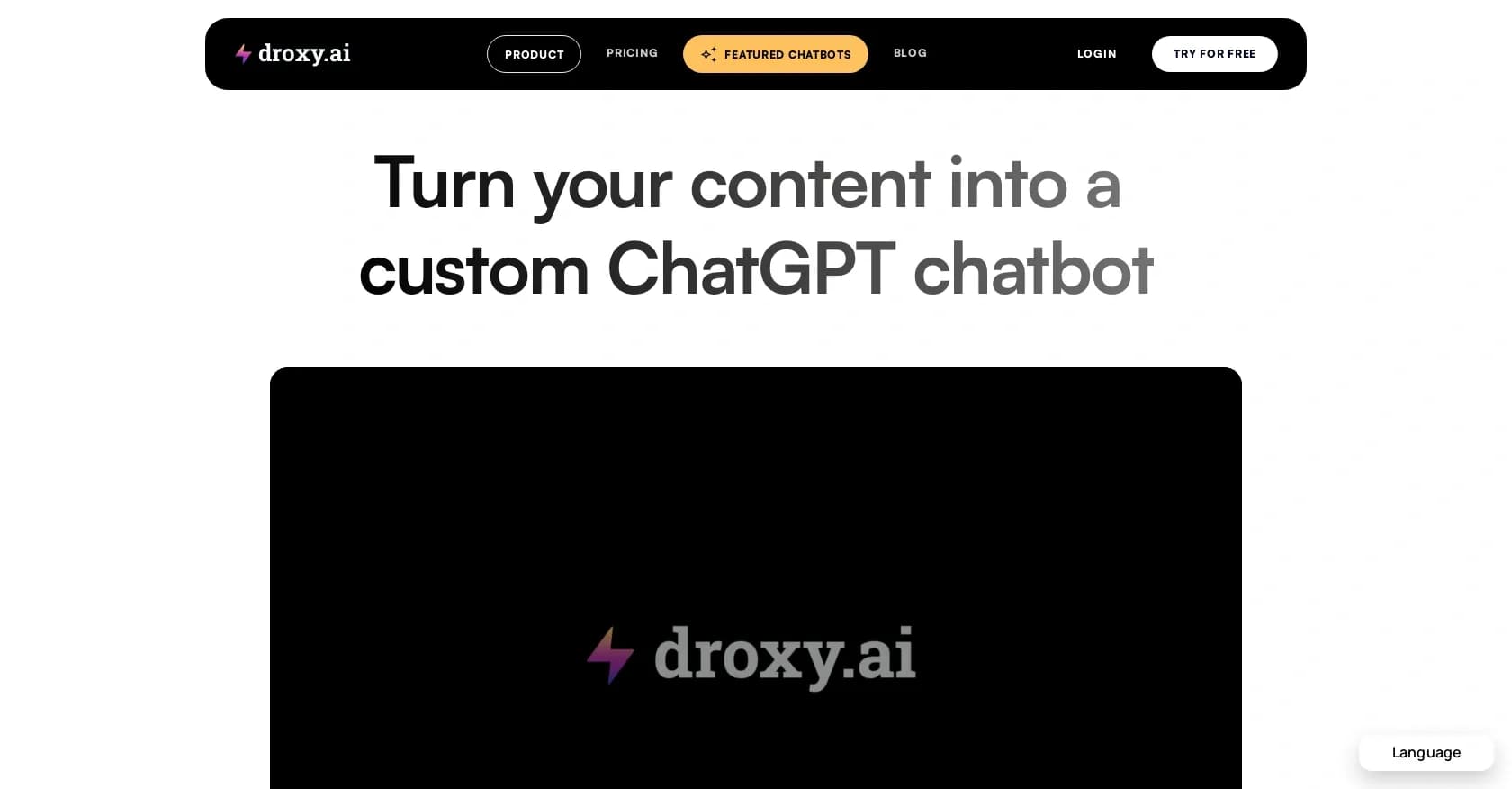 Droxy homepage screenshot — Turn any content into an engaging AI chatbot.
