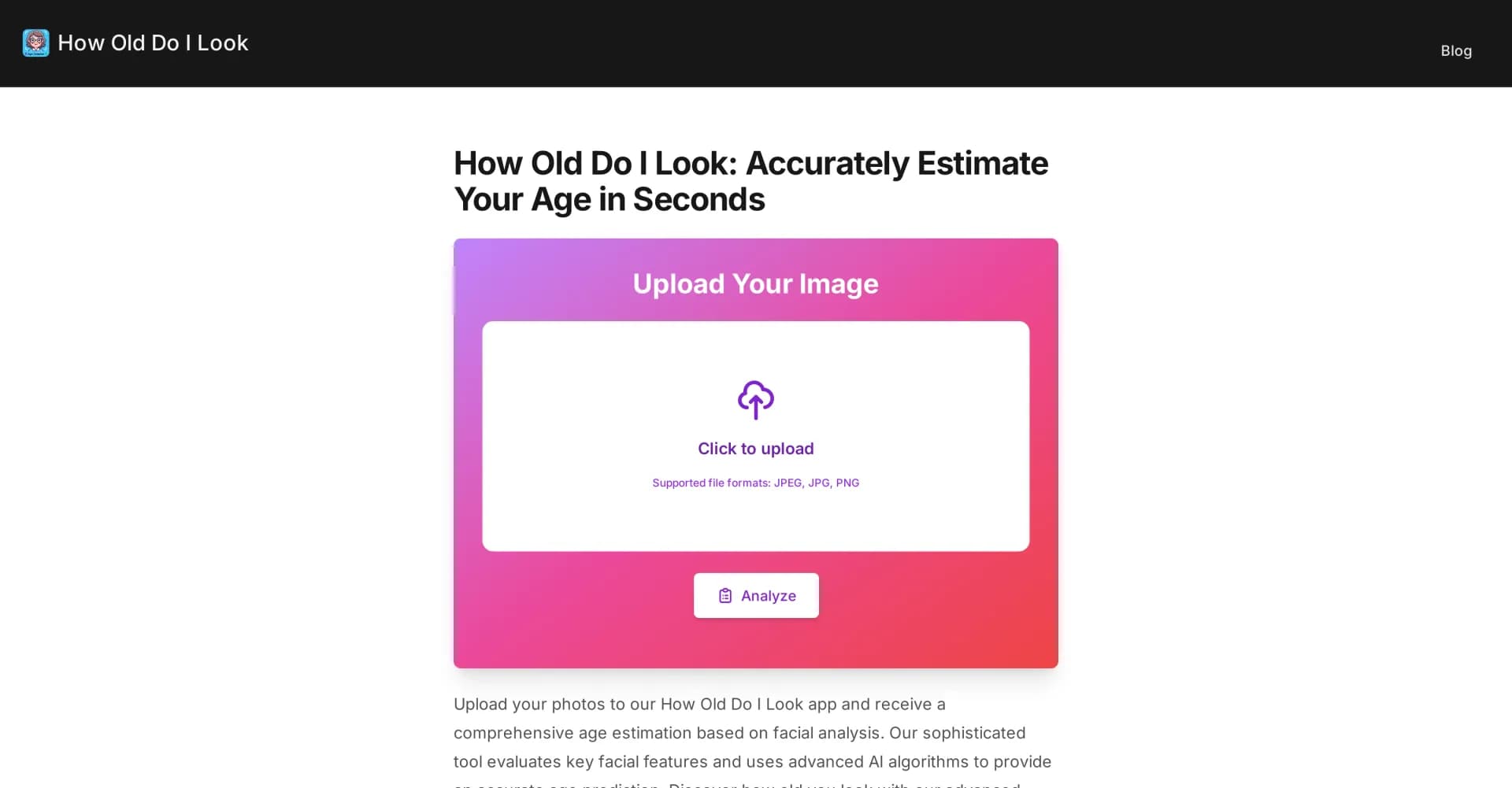 How Old Do I Look homepage screenshot — Estimate your age from a photo in seconds.
