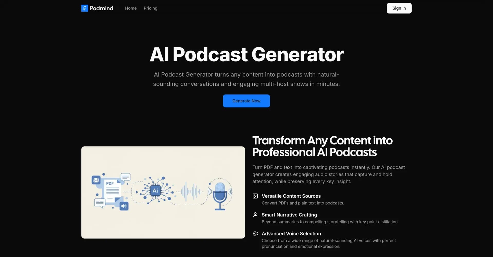 PodMind homepage screenshot — Turn any content into engaging AI podcasts instantly.
