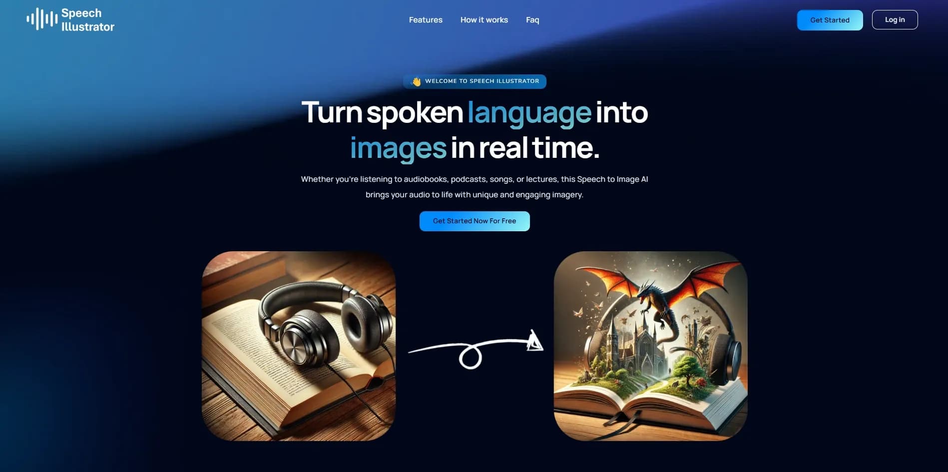 Speech Illustratorv2.0 homepage screenshot — Convert Audiobooks & Podcasts into Images in Real-Time.