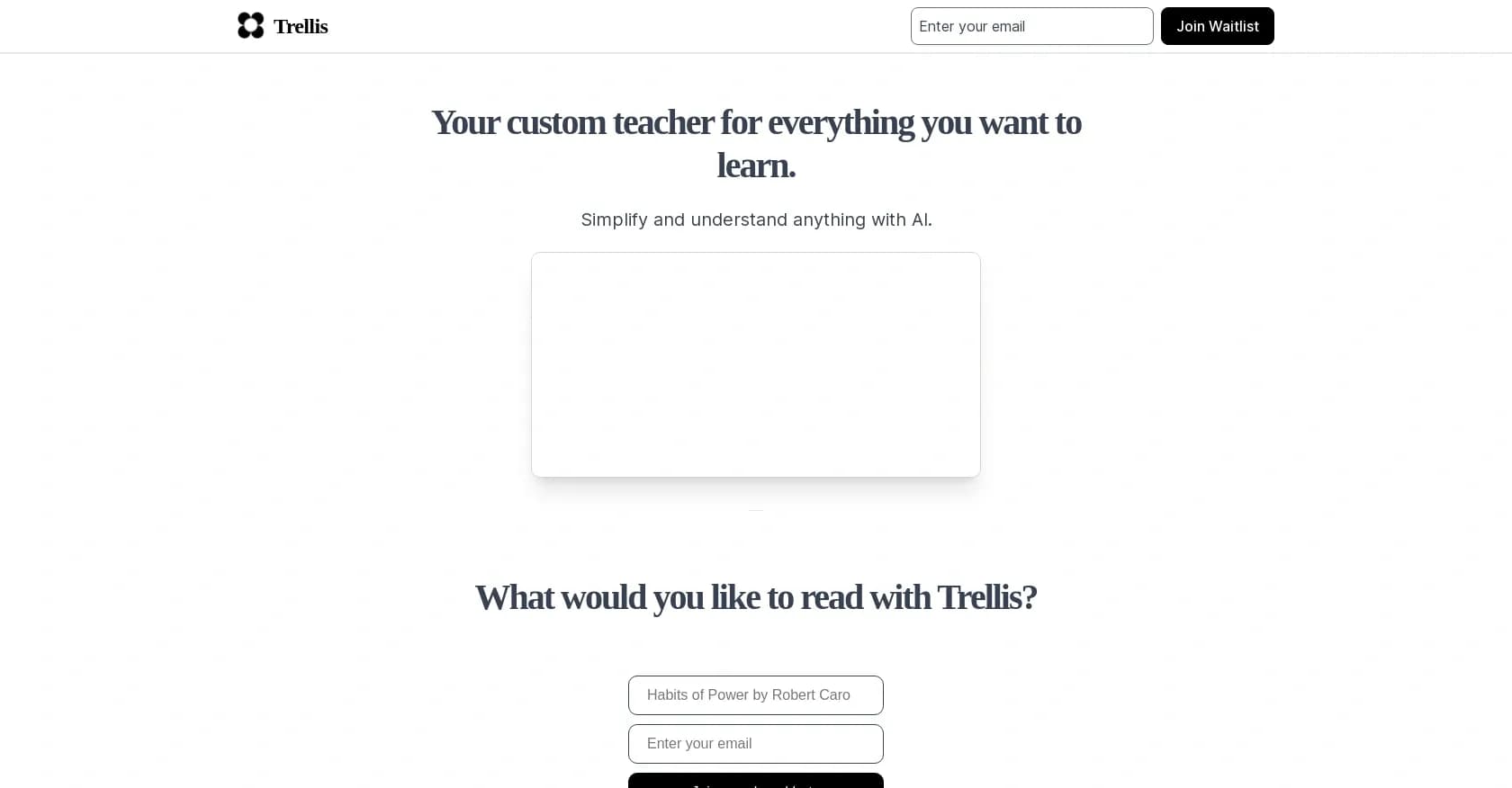 Trellis homepage screenshot — Simplify and understand anything with AI.