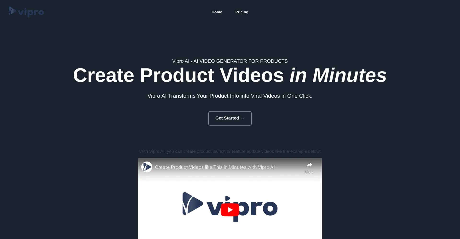 Vipro AI homepage screenshot — Turn product info into viral videos instantly.