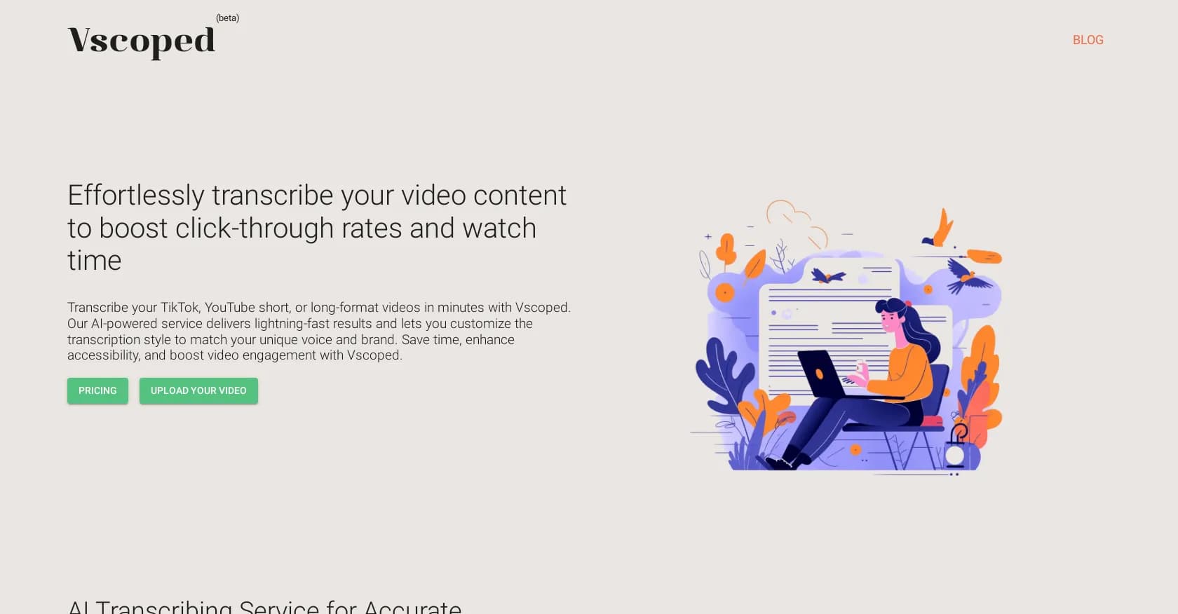 Vscoped homepage screenshot — Effortlessly transcribe videos to boost engagement.