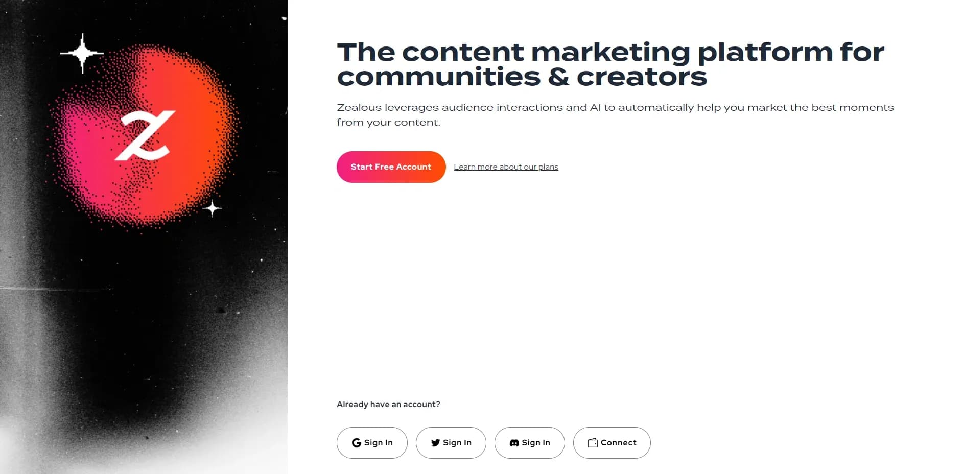 Zealous homepage screenshot — Leverage audience interactions and AI to market your best co